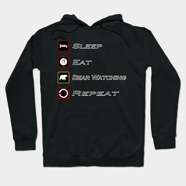 Sleep Eat Bear Watching Repeat Shirt Hoodie by gdimido